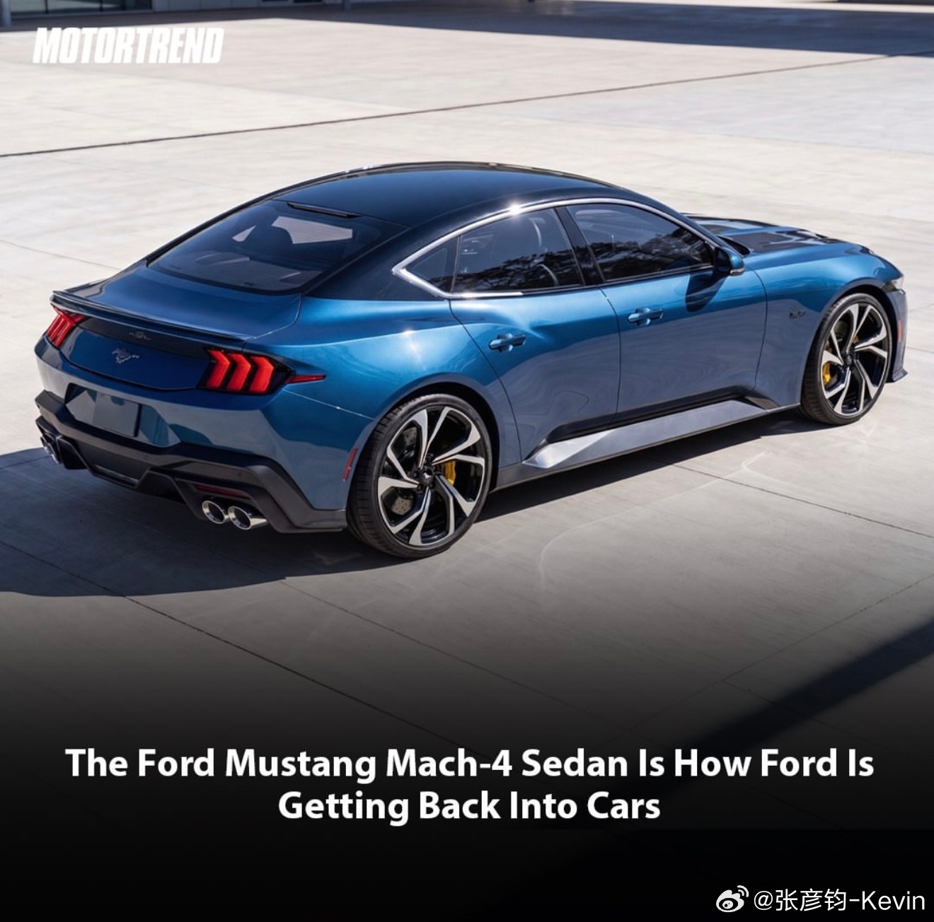 Motortrend又放出消息：福特野马Mustang四门版可能是福特重新杀入轿
