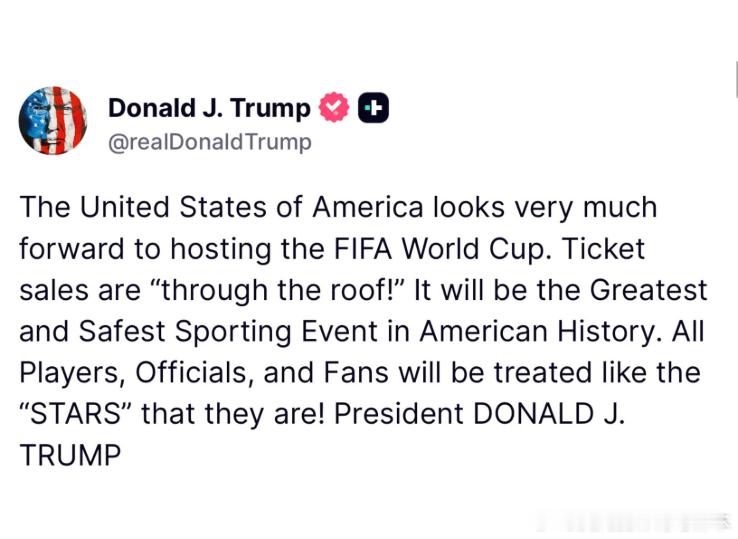 【黄金时代】川普：“美利坚合众国非常期待举办国际足联世界杯。门票销售火爆！这将是