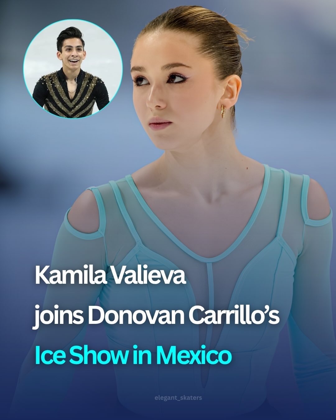 ⛸️“K宝”瓦利耶娃将亮相墨西哥冰演！卡米拉·瓦利耶娃确认加入墨西哥花滑选手多诺