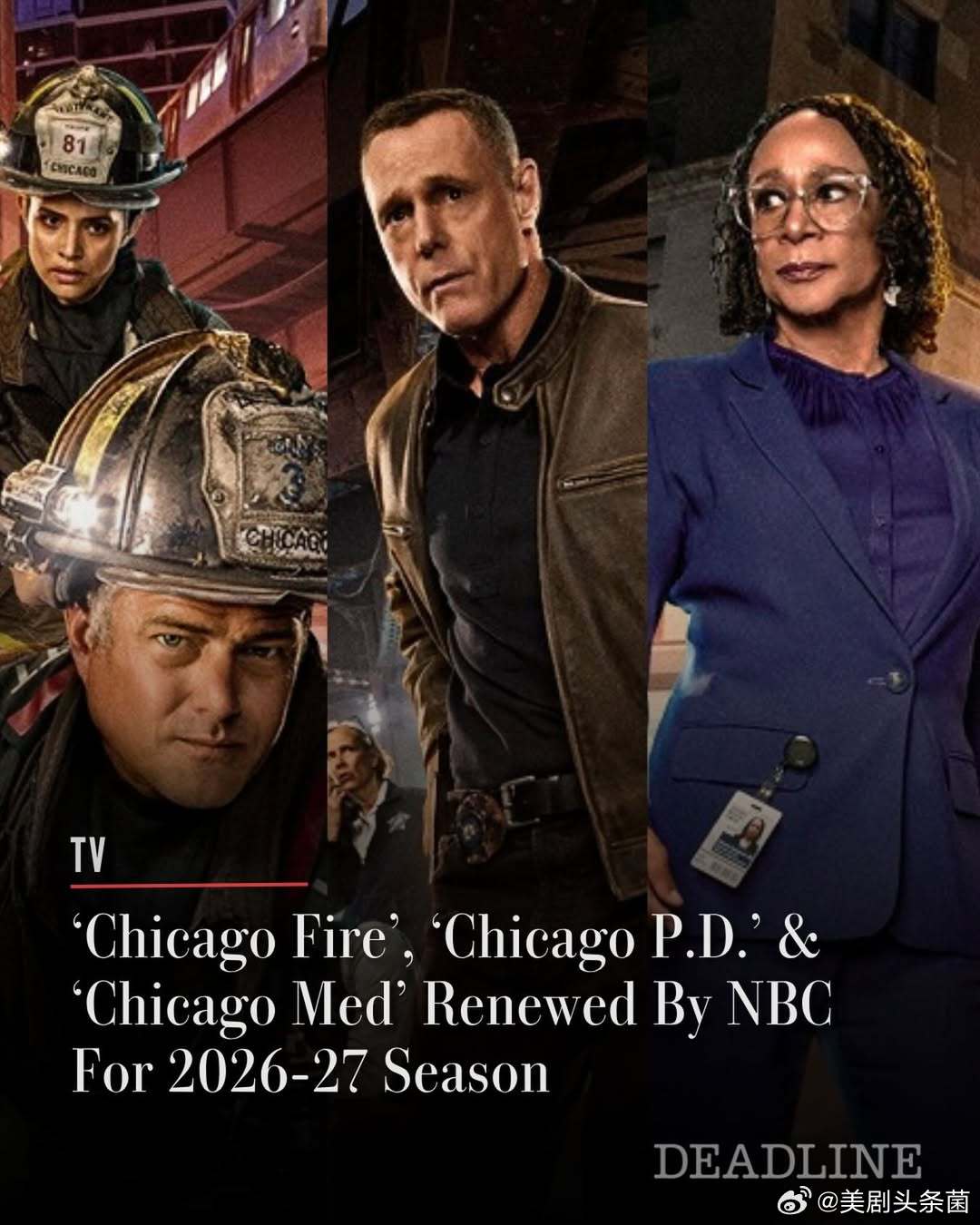 芝加哥全家桶获续！NBC宣布续订《芝加哥烈焰》第15季、《芝加哥警署》第14季、