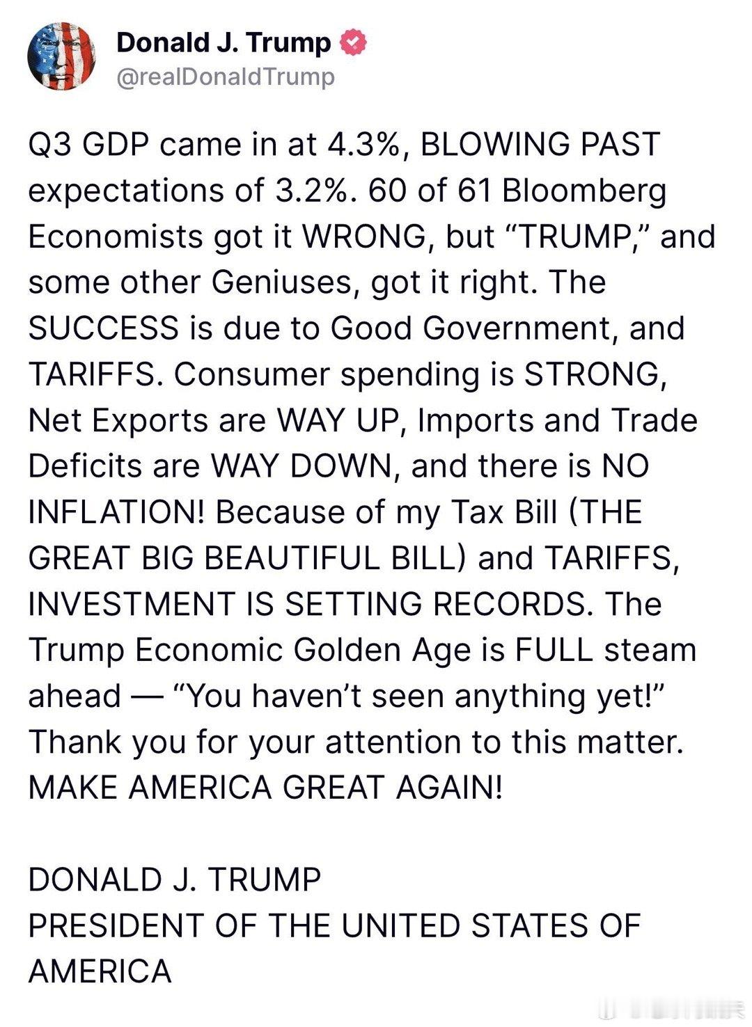 ‼️特朗普发文：“第三季度 GDP 数据出炉，达到 4.3%，远远超过预期 3.