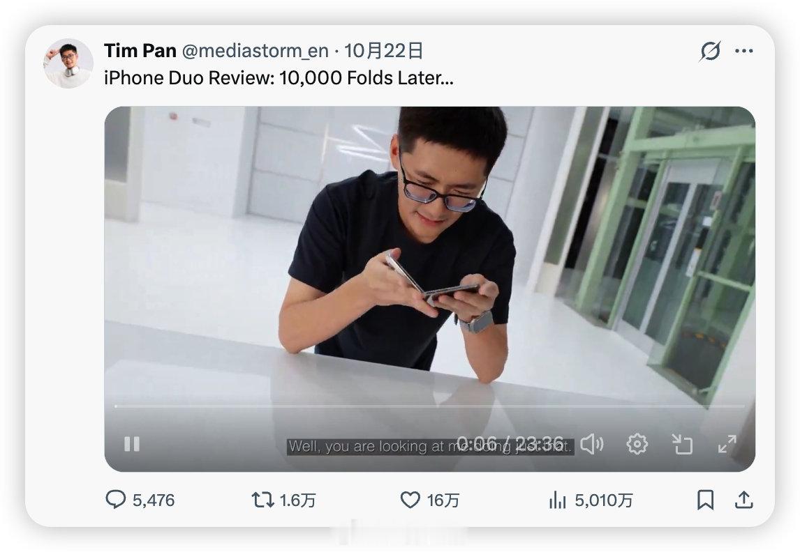 影视飓风的 iPhone Duo 评测视频在 X 上，已经五千万播放了[捂嘴哭] ​