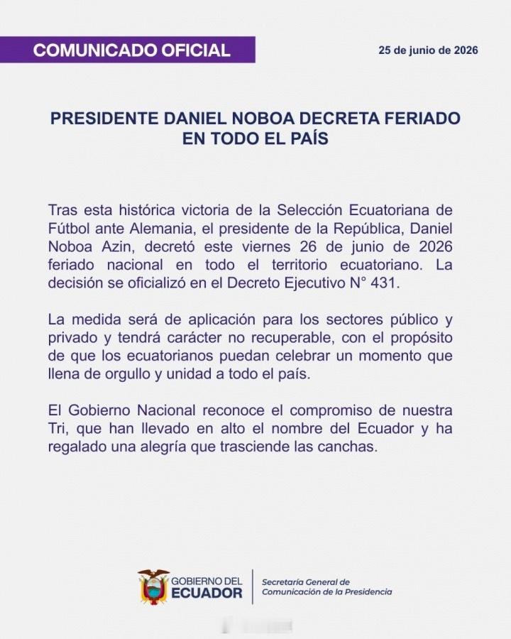 【Noboa Azin宣布，6月26日（当地时间）全国放假！  厄瓜多...