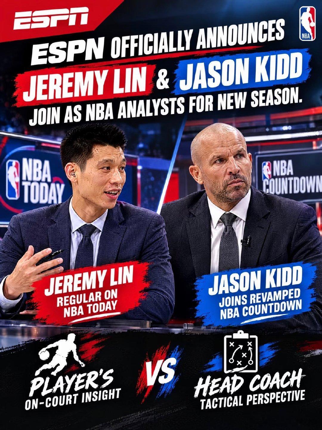 林书豪出任NBA分析师ESPN重磅官宣！林书豪+基德出任NBA分析师北京时间10月16日，ESPN官宣重磅消息。林书豪和基德，新赛季正式成为ESPN的NBA分析师。林书豪常驻《NBA Today》节目，还会担任赛事解说，用后卫球员视角解读比赛。刚刚卸任独行侠主帅的基德，加入改版后的《NBA倒计时》，带来教练层面的硬核战术拆解。一个亲历赛场，一个当过主教练，两种不同视角。新赛季ESPN演播室看点拉满。新赛季ESPN演播室的干货，值得蹲！