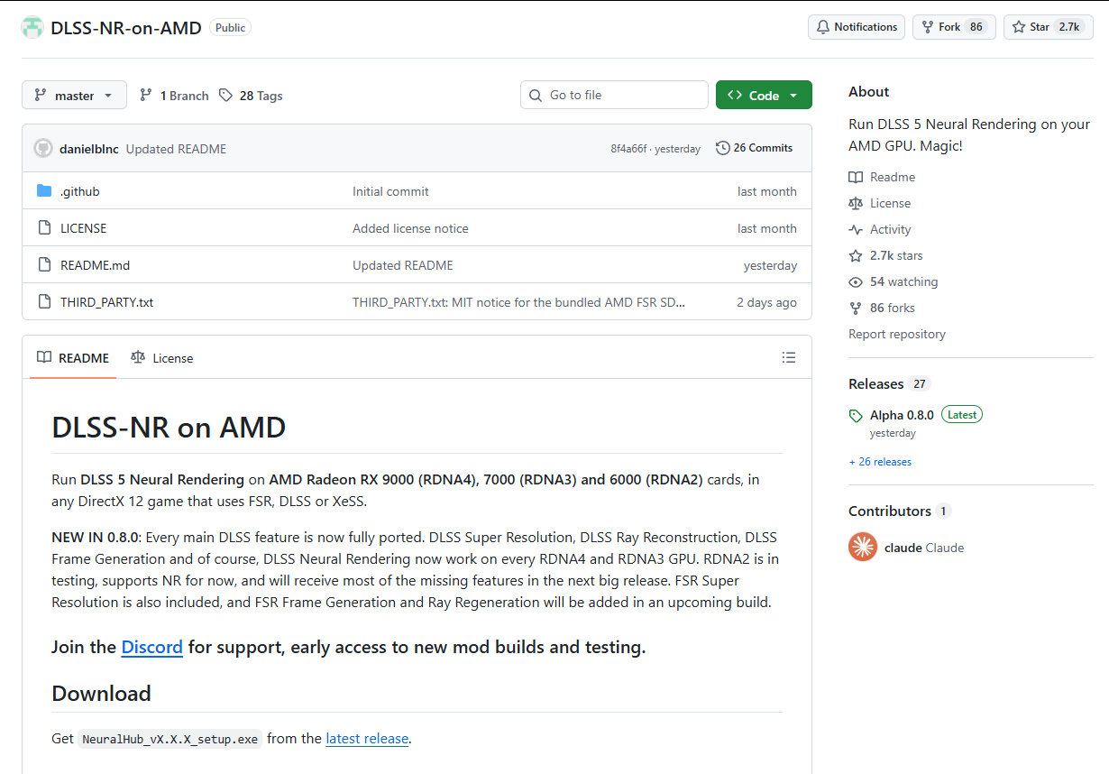 非官方社区项目DLSS-NR-on-AMD于2026年10月17日发布了Alpha 0.8.0版本，为Radeon显卡引入了超分辨率、光线重建、神经渲染以及帧生成四项与DLSS相关的模块。

该项目与AMD和NVIDIA均无官方关联，其在不同游戏中会根据特定条件启用相应功能。 ​