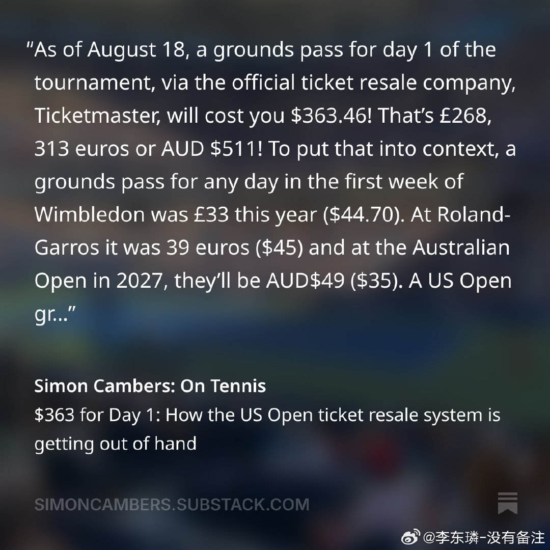 美网首日的场地通行票（grounds pass ticket）要363美元，约合2443元人民币

我记得朋友10多年前去美网，第一周场地票才200美元，美国物价涨的这么厉害？

#美网[超话]# ​