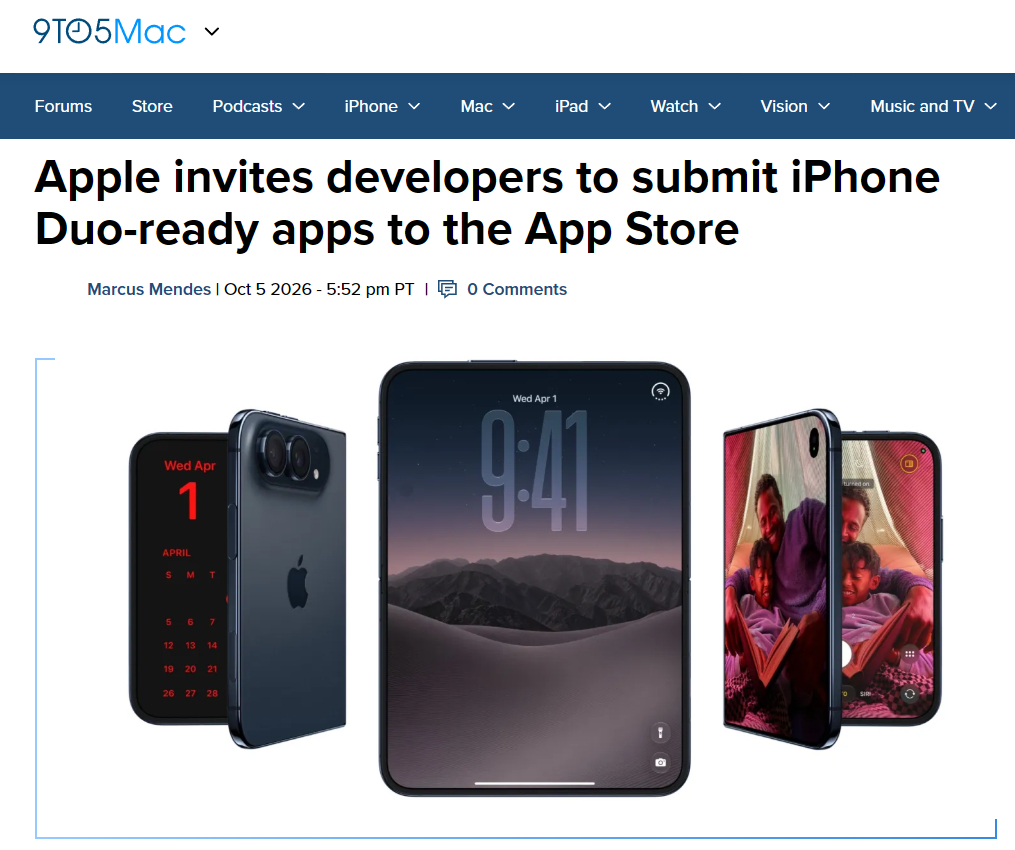 【#苹果要求明年App适配iPhoneDuo#】
9to5mac发文用的是“invite（邀请）”，苹果在开发者社区里放出来的内容，我感觉更像提示或指南，尽可能清楚地告诉开发者该咋弄。
真论“要求”，指的应该是苹果补充说明的“从2027年4月起，任何提交到App Store Connect的应用或游戏都需要包含iPhone Duo的屏幕截 ​