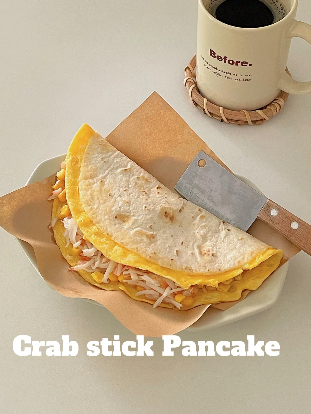 高蛋白减脂早餐‼️爆浆蟹柳玉米蛋饼🌮超满足