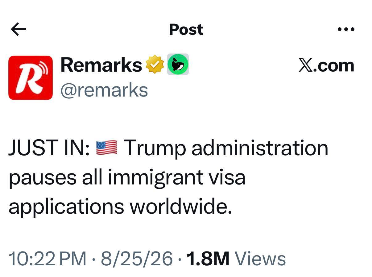 🇺🇸 特朗普政府暂停全球所有移民签证申请。 ​