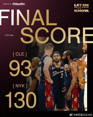 NBA季后赛🏀东部决赛第四场:尼克斯130比93大胜骑士，以4比0的...