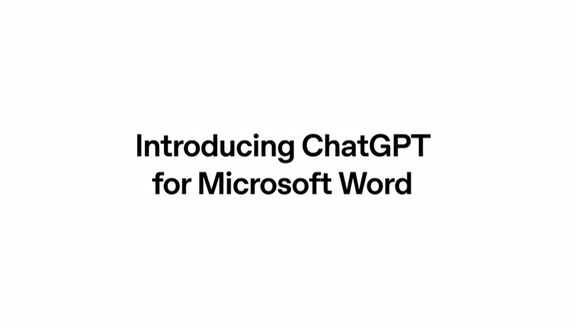 ChatGPT 正式集成进 Microsoft Word