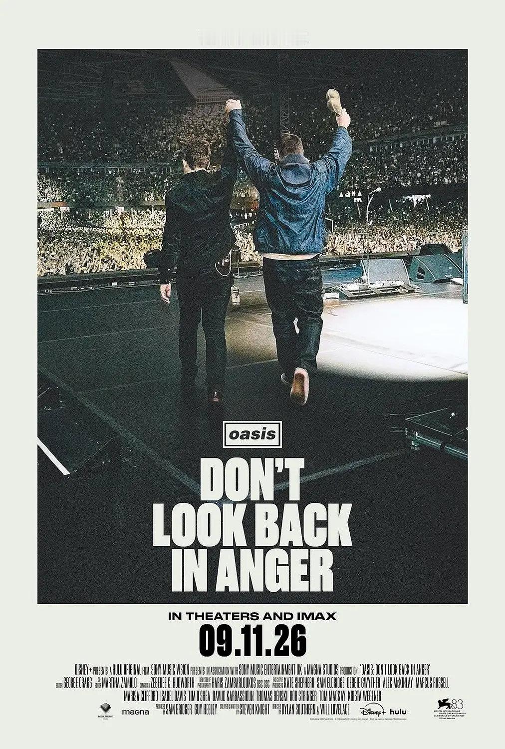 音乐纪录片《别为往事懊恼》Don’t Look Back In Anger 2026
已出曼城口音英语中字
啊啊啊！绿洲去年的巡演纪录片！我今晚就要美美观看咖喱格如何破镜重圆！
#绿洲乐队#  #oasis# ​