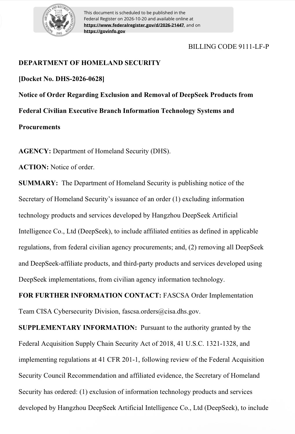 美国对DeepSeek下狠手了！这次不只是禁用App，连用了DeepSeek模型的第三方软件都不放过！

10月20日，美国国土安全部正式公布针对DeepSeek的限制命令，编号DHS-2026-0628。

根据2018年《联邦采购供应链安全法》，美国联邦文职机构必须停止采购DeepSeek及其关