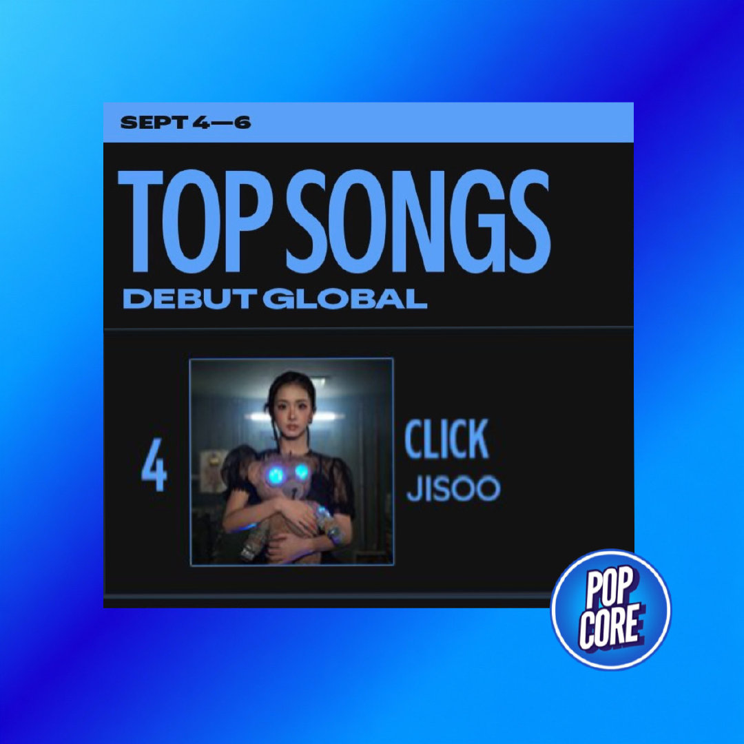 JISOO的《CLICK》在Spotify Top Songs Debut Global榜单上以第4名的成绩首周登榜。 ​