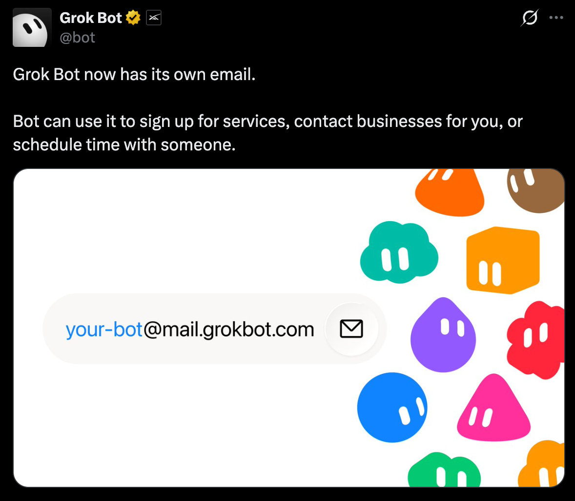 Grok bot开始配自己邮箱了。
方法很简单，对着你的Grok bot说：帮我获取我的邮箱：xxx场景：可以用来注册服务、收验证码和收据，也可以订阅newsletter用grok bot帮助总结。

早期可以抢注你想要的“靓号” ​