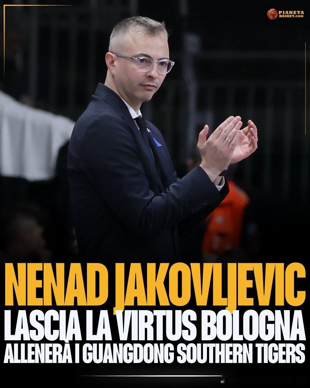 前塞尔维亚🇷🇸国家队助理教练、前红星助理教练及博洛尼亚主教练：Ne...