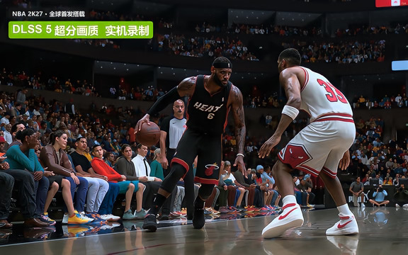 NBA2K27首发DLSS5！效果太好！