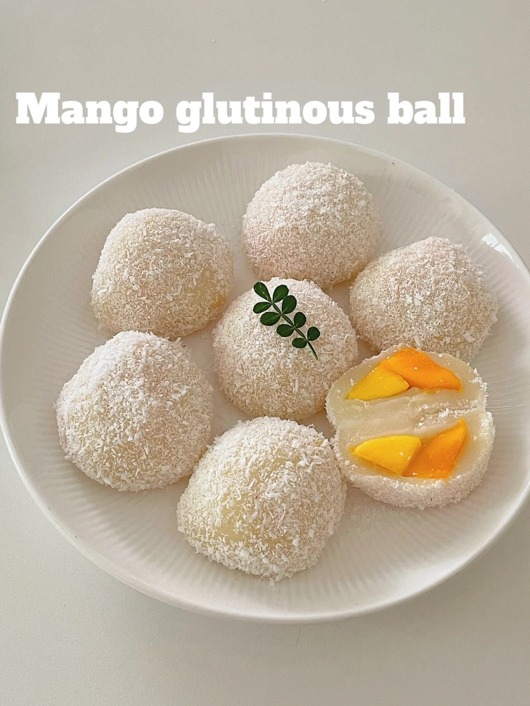 椰蓉芒果大福🥭｜一次成功的下午茶甜品‼️