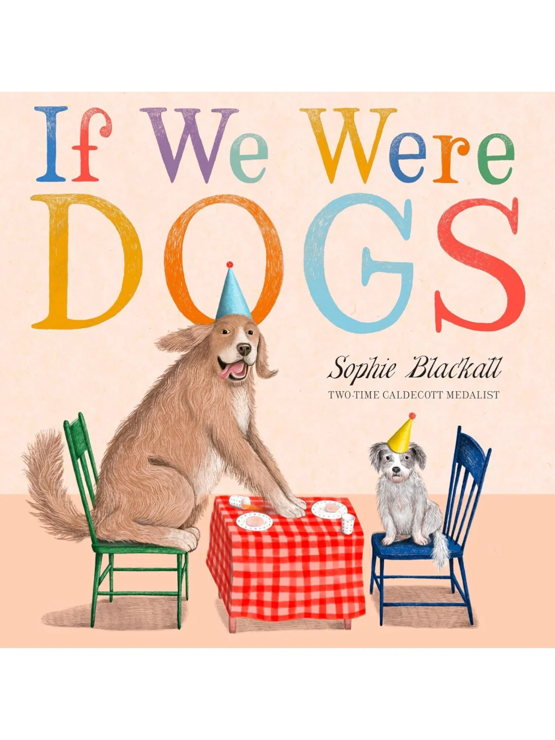 Sophie Blackall新书 | 如果我们是狗狗