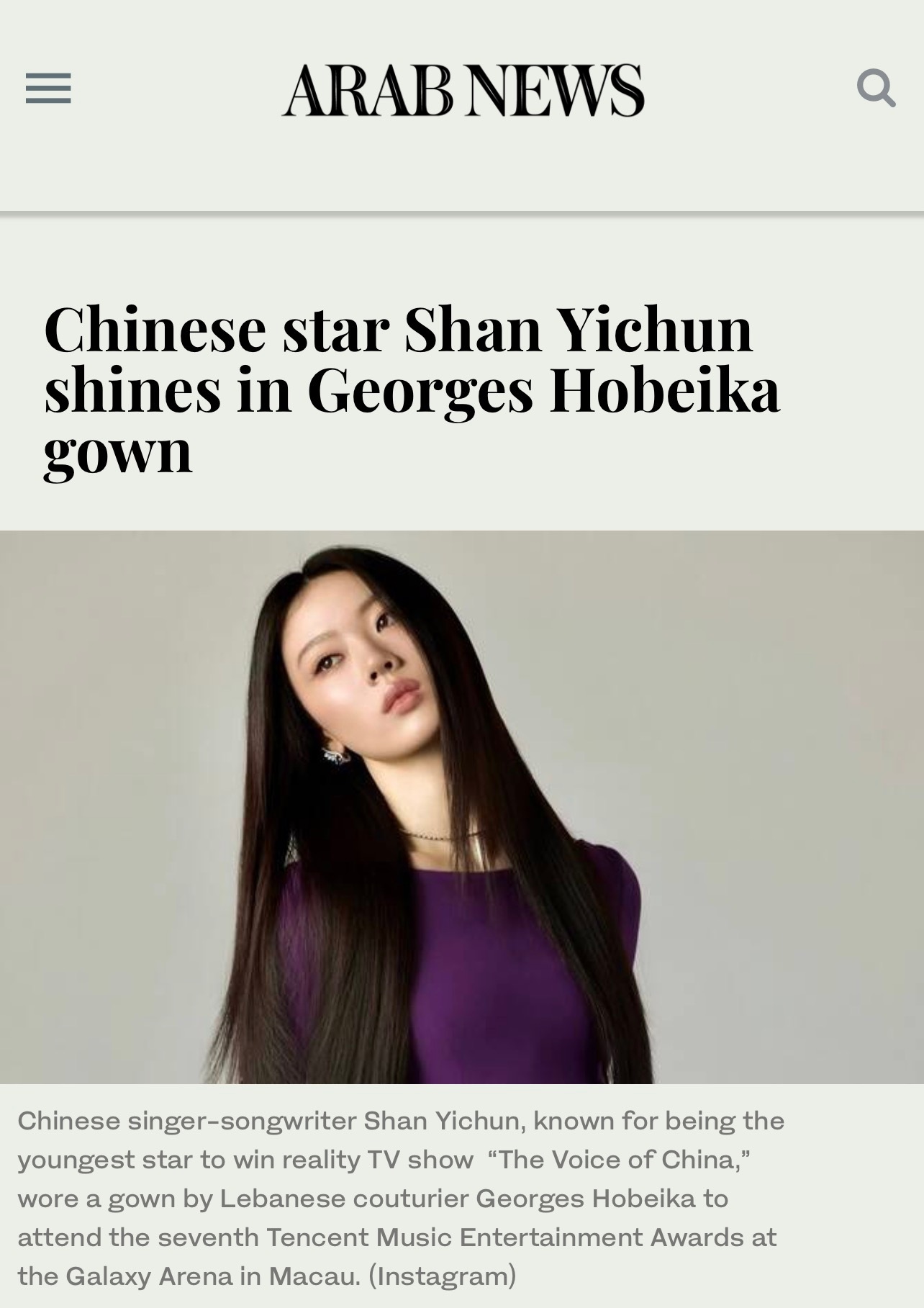 #单依纯二封内地最佳女歌手# 
‼️单依纯登沙特英文日报《阿拉伯新闻》（Arab News）

【主标题：中国明星单依纯身着Georges Hobeika高定礼服惊艳亮相】
        中国歌手兼词曲创作人单依纯，因参加真人秀《中国好声音》走红，身着黎巴嫩高级定制品牌Georges Hobeika的礼服，亮相第七届腾讯音乐娱乐盛 ​