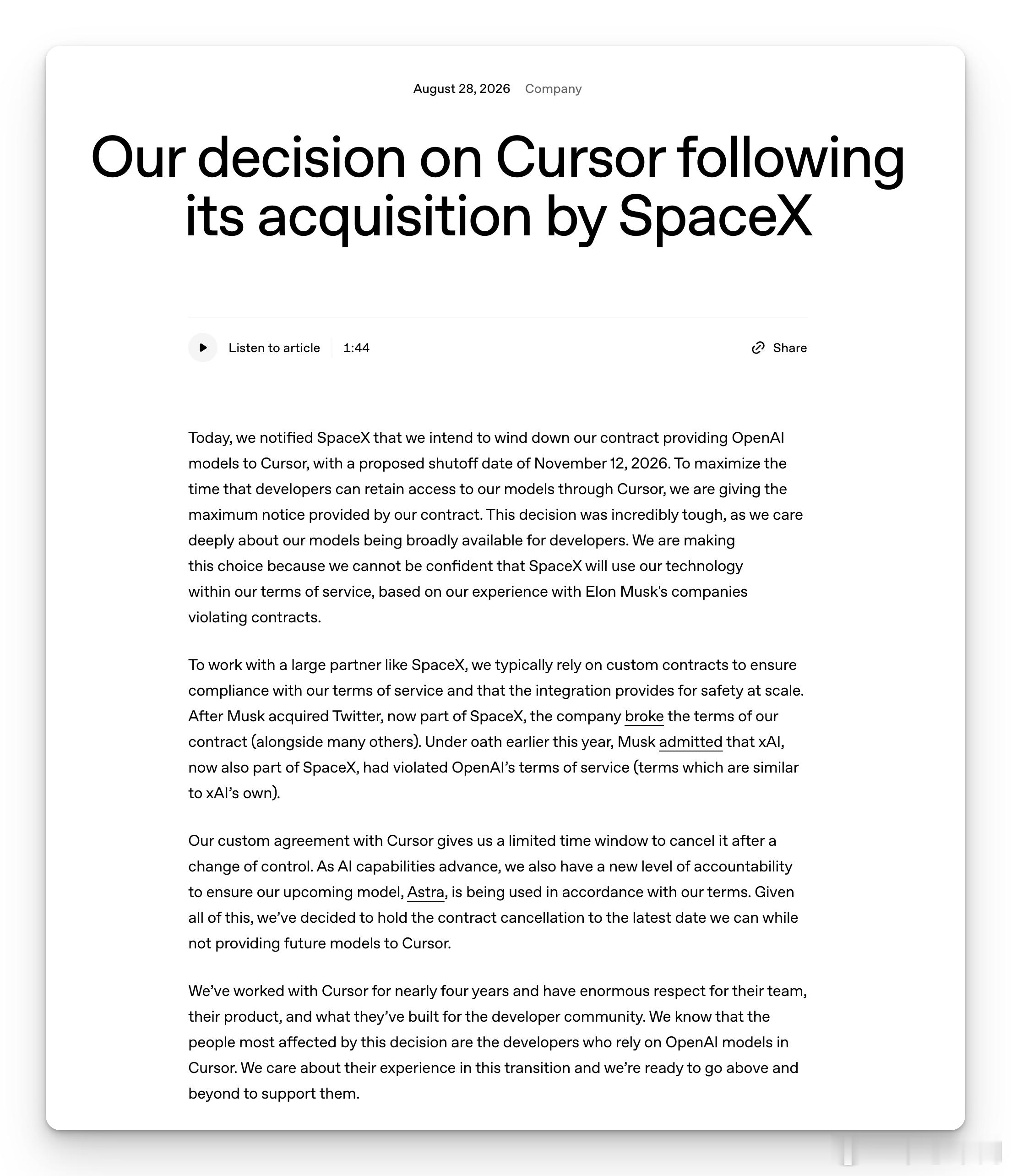 因为对马斯克的不信任，OpenAI 宣布终止与Cursor的合作

OpenAI 声明称：今天，我们通知SpaceX，我们计划终止与Cursor的OpenAI模型供应合同，拟定终止日期为2026年11月12日。为了尽可能延长开发者通过Cursor访问我们模型的时间，我们已按照合同规定的最长通知期限提前通知。做出这个决定非常艰难，因为 ​
