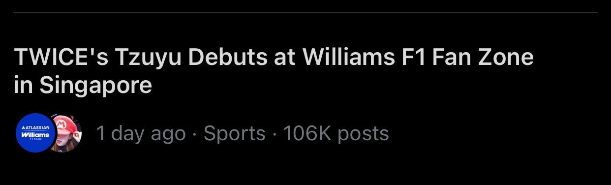 #周子瑜[超话]#  
“子瑜在新加坡Williams F1粉丝区首次亮相”的话题下在三小时前已有10.6w推文🔥 ​