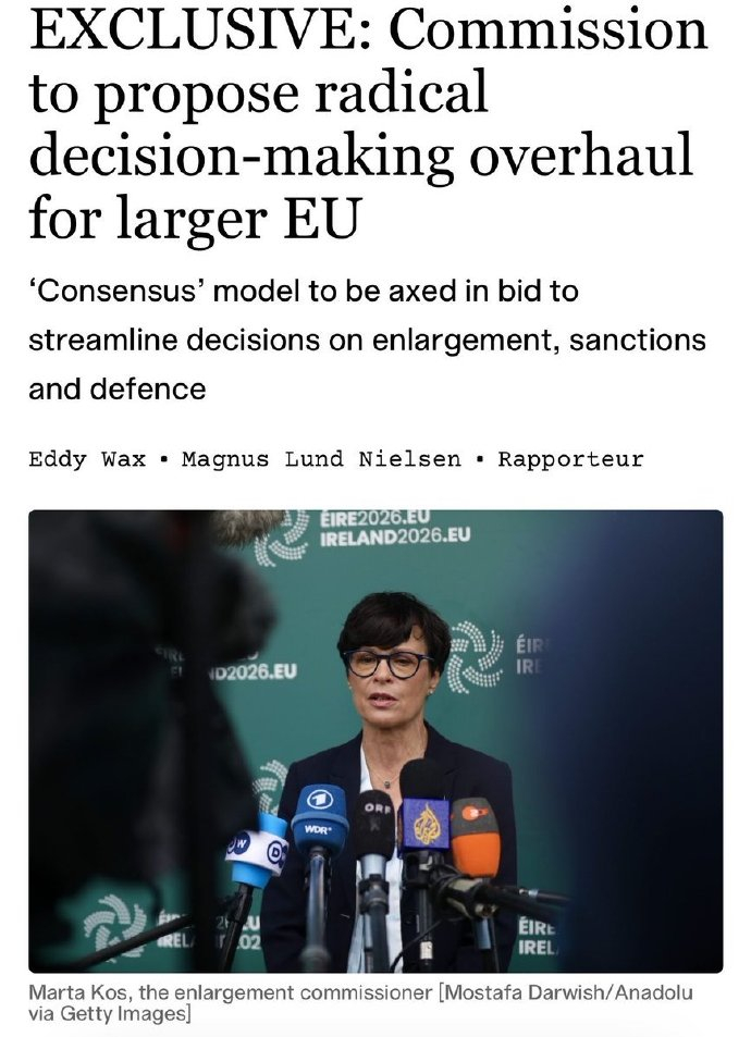 欧委会拟推激进改革 取消入盟中间环节一票否决权

据布鲁塞尔媒体《报告人》援引欧盟委员会内部文件报道，欧委会正准备一项大幅改革欧盟决策机制的方案，核心是取消候选国入盟进程中多个中间环节的全体一致同意要求，改用合格多数表决，以防个别成员国阻挠入盟谈判。

报道称，这项改革将明显加快乌克 ​