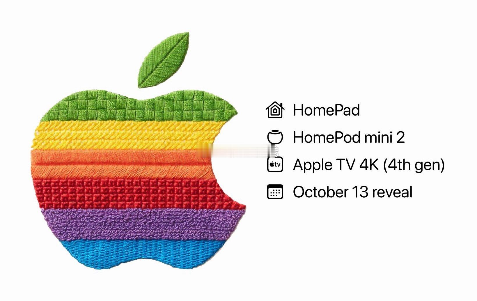 #苹果10月新品大爆发# 对HomePad或叫HomeHub有点感兴趣，毕竟是新形态的设备，想看看都能干啥。
新款第四代AppleTV应该是会再入手一台，上次买的没网口，有点鸡肋[doge]
这次不用熬夜，好像是13号21点[不愧是你] ​