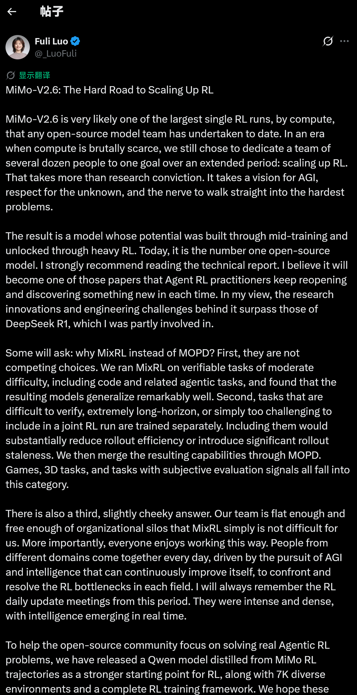 MiMo-V2.6发布了，罗福莉也发帖总结了这次模型训练的经验，表示模型背后的研究创新和工程挑战，甚至超过了 DeepSeek R1
--------------------------
MiMo-V2.6：扩展强化学习规模的艰难之路

如果按算力投入来衡量，MiMo-V2.6 很可能是迄今为止开源模型团队所进行过的规模最大的单次强化学习（RL）训练 ​