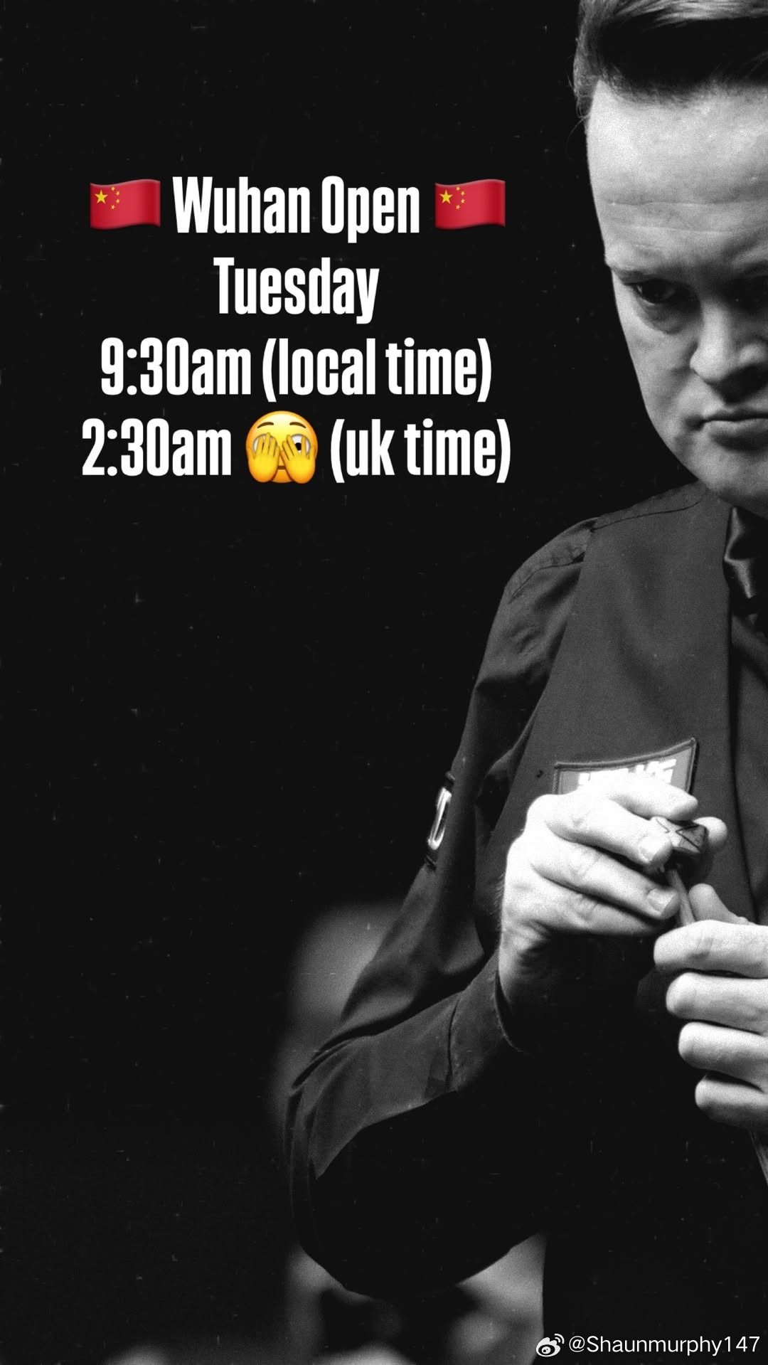 【赛事赛程】#2026斯诺克武汉公开赛# 
比赛北京时间  8月25日（周二）9:30对战庞俊旭
C’mon Jia You👊🏻 🤞🏻

 #肖恩墨菲##斯诺博雅##斯诺克##D1THEONE# ​