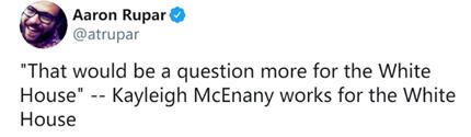 拒絕正面回答問題, 麥克納尼回“那是白宮該考慮的”, CNN主播驚呆: 她可是白宮發言人-圖6